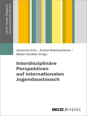 cover image of Interdisziplinäre Perspektiven auf internationalen Jugendaustausch